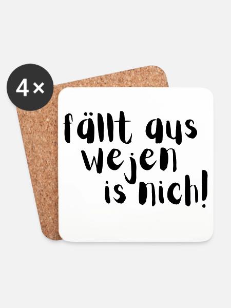 Fällt aus wejen is nich! - Untersetzer (4er-Set) - Weiß