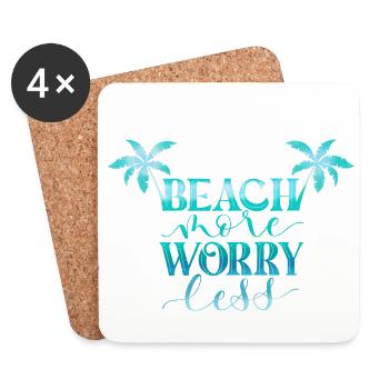 Beach More. Worry Less. - Coasters (set of 4) - white - Front