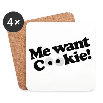 Me want cookie! - Coasters (set of 4) - white - Front