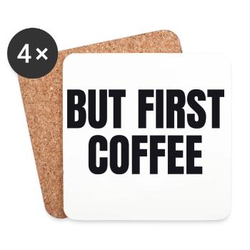 Mais d’abord le café - Chemise drôle de café - Dessous de verre (lot de 4) - blanc - Devant
