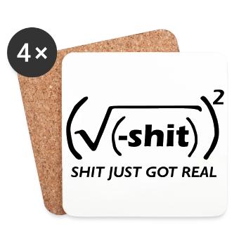 shit got real - Untersetzer (4er-Set) - Weiß - Vorne