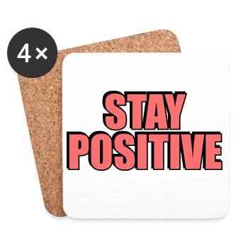 Bleiben Sie positiv - Untersetzer (4er-Set) - Weiß - Vorne