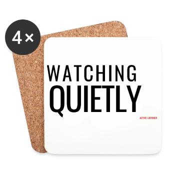 Watching Quietly Minimalist Typography Streetwear - Coasters (set of 4) - white - Front