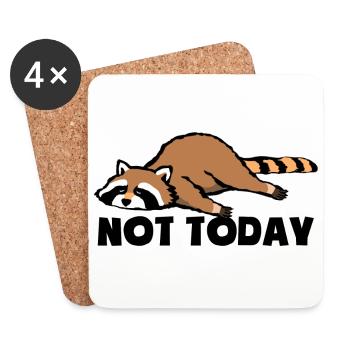 Not today - Müde und faul - Waschbär - Untersetzer (4er-Set) - Weiß - Vorne