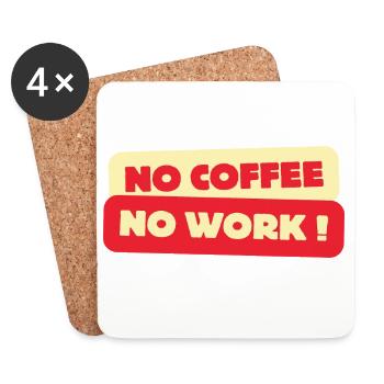 Kein Kaffee keine Arbeit – Lustiges Retro Kaffee Addic T-Shirt - Untersetzer (4er-Set) - Weiß - Vorne