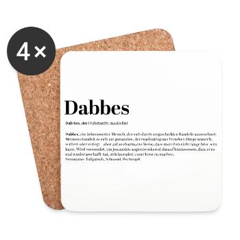 Dabbes Definition Tollpatsch Schussel Pechvogel - Untersetzer (4er-Set) - Weiß - Vorne