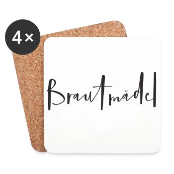 Brautmädel – Lustiges Hochzeits-Textdesign - Untersetzer (4er-Set) - Weiß - Vorne