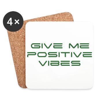 Give me positive vibes - Untersetzer (4er-Set) - Weiß - Vorne