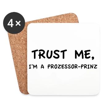 Trust Me I'm a Processor Prince Monochrome - Coasters (set of 4) - white - Front