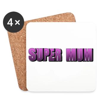 Schriftzug Super Mum für die beste Mutter - Untersetzer (4er-Set) - Weiß - Vorne