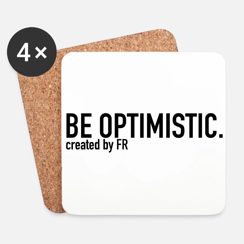 BE OPTIMISTIC. - Untersetzer (4er-Set) - Weiß