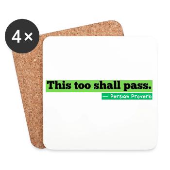 This Too Shall Pass Streetwear Zitat - Untersetzer (4er-Set) - Weiß - Vorne