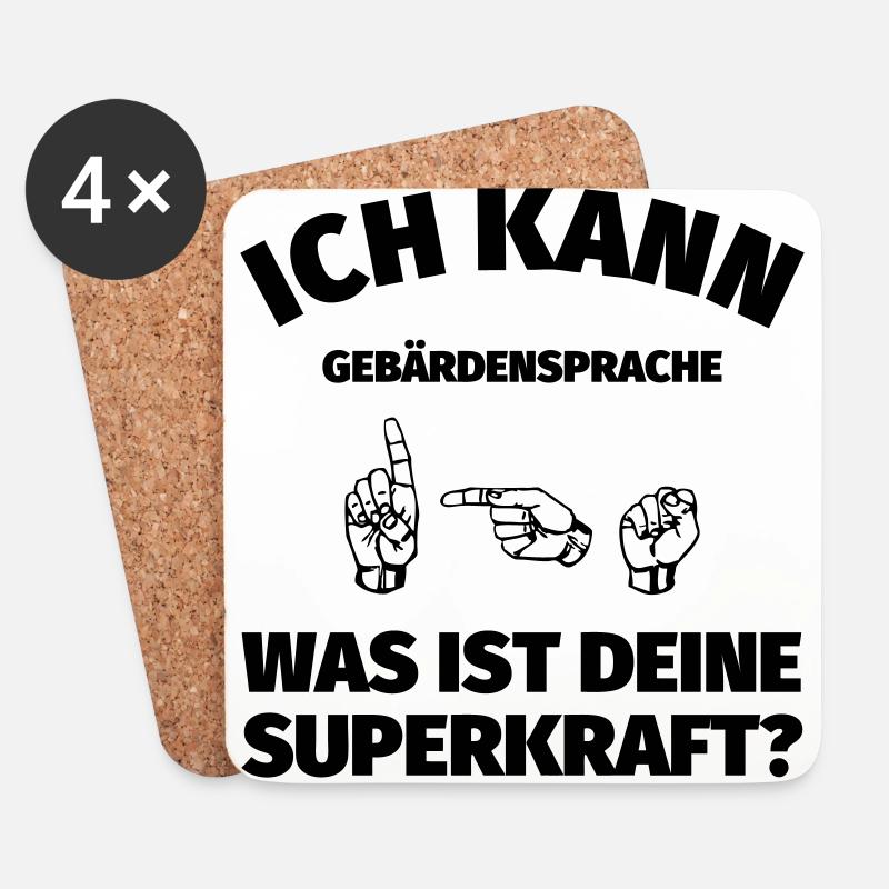 Ich kann Gebärdensprache! Was ist deine Superkraft - Untersetzer (4er-Set) - Weiß