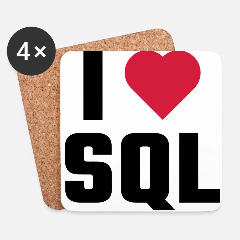 I Love SQL - Coasters (set of 4) - white