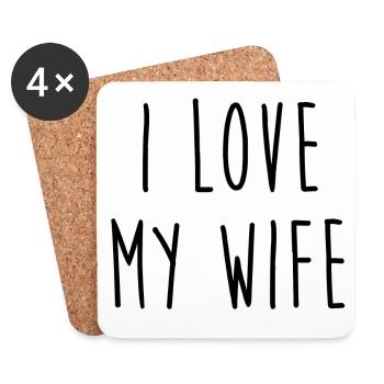 I Love My Wife - Coasters (set of 4) - white - Front