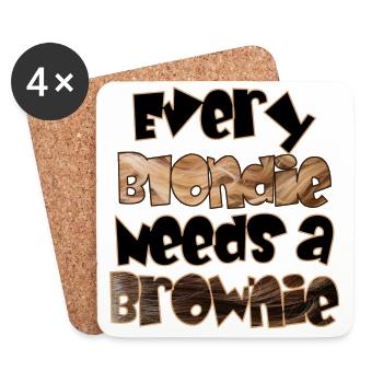 Every blondie needs a brownie 1 - Coasters (set of 4) - white - Front