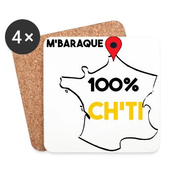 T shirt 100%ch'ti m'baraque - Dessous de verre (lot de 4) - blanc - Devant