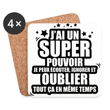 super pouvoir je peux écouter ignorer oublier - Dessous de verre (lot de 4) - blanc - Devant