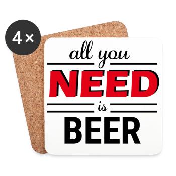 All you need is Beer - Untersetzer (4er-Set) - Weiß - Vorne