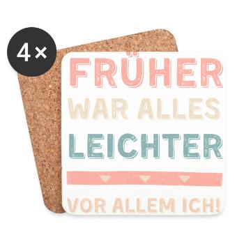 Everything used to be easier! Especially me! Saying - Coasters (set of 4) - white - Front