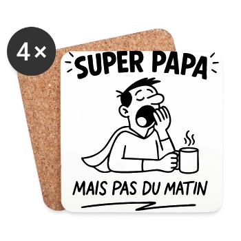 SUPER PAPA (mais pas du matin) - Dessous de verre (lot de 4) - blanc - Devant