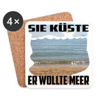 Sie Küste - Er wollte Meer / eindeutig zweideutig - Untersetzer (4er-Set) - Weiß - Vorne