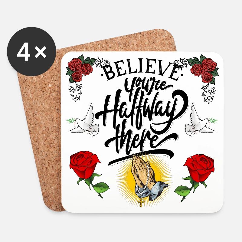 Belive and you are halfway there. - Untersetzer (4er-Set) - Weiß