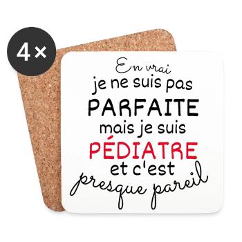 In real Not Perfect But Pediatrician - Coasters (set of 4) - white - Front