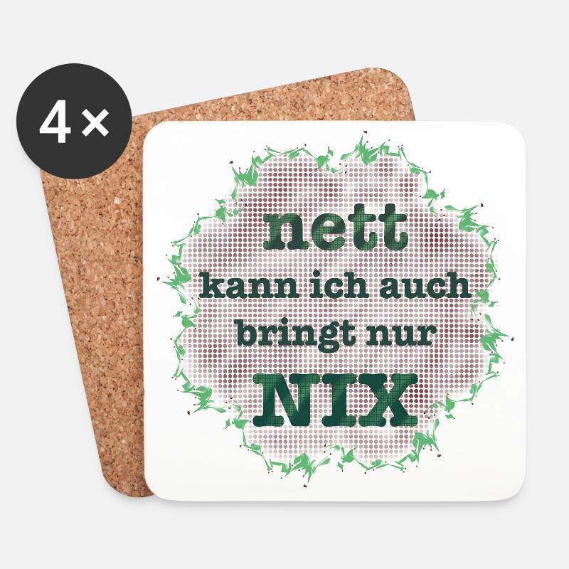 nett kann ich auch bringt nur nix - Untersetzer (4er-Set) - Weiß