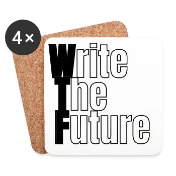 WTF - Write The Future - Coasters (set of 4) - white - Front