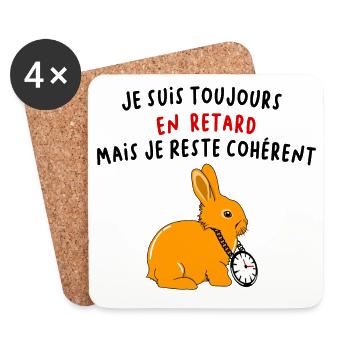 Je suis toujours en retard mais je reste cohérent - Dessous de verre (lot de 4) - blanc - Devant