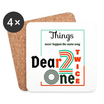Thing never happen the same way twice dear one - Dessous de verre (lot de 4) - blanc - Devant