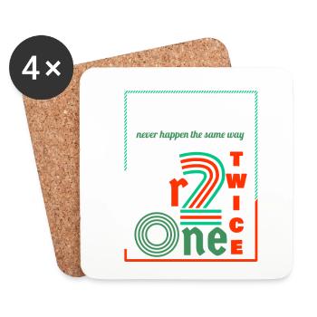 Thing never happen the same way twice dear one - Dessous de verre (lot de 4) - blanc - Devant