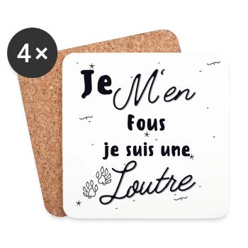 Je M'en Fous Je Suis Une Loutre Cadeau - Dessous de verre (lot de 4) - blanc - Devant