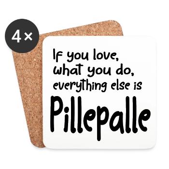 If you love what you do everything else is... - Untersetzer (4er-Set) - Weiß - Vorne