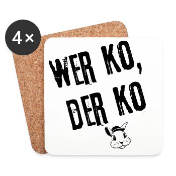 Wer Ko, Der Ko Style | Redewendung - Untersetzer (4er-Set) - Weiß - Vorne