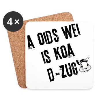 OidsWei Kein D-Zug | Redewendung - Untersetzer (4er-Set) - Weiß - Vorne