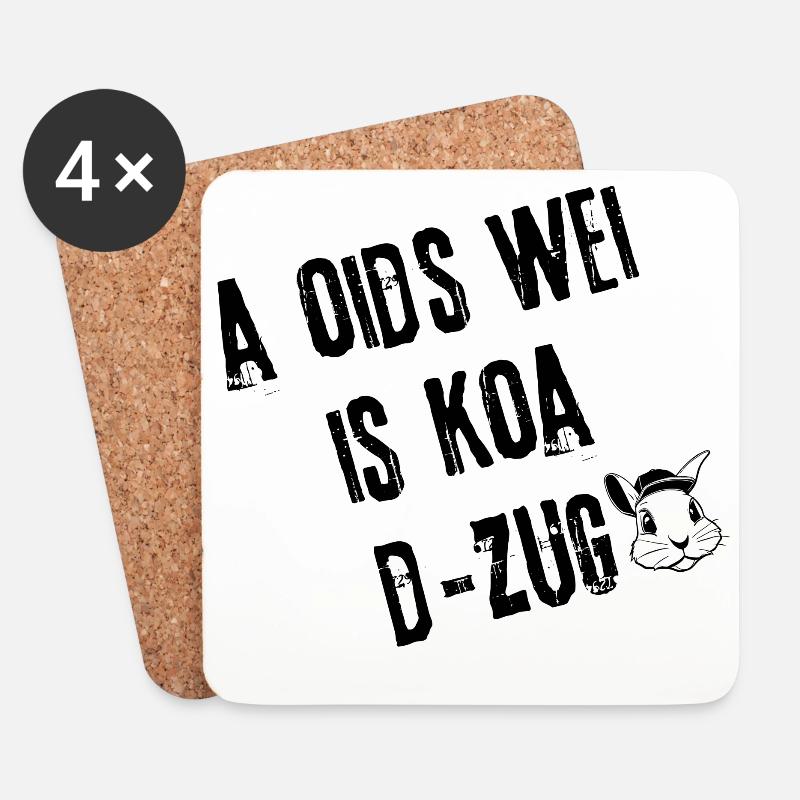 OidsWei Kein D-Zug | Redewendung - Untersetzer (4er-Set) - Weiß
