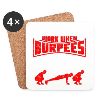 Tut mir leid, dass ich nicht arbeite Burpees - Untersetzer (4er-Set) - Weiß - Vorne