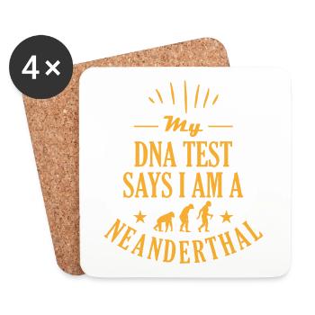 My DNA test says I am a Neanderthal man - Coasters (set of 4) - white - Front