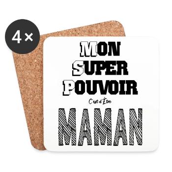 Mon Super Pouvoir Etre Maman Mère - Dessous de verre (lot de 4) - blanc - Devant