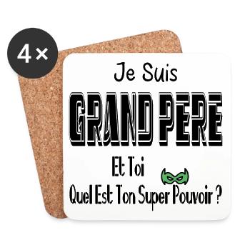 Je Suis Grand Père Toi Quel Est Ton Super Pouvoir - Dessous de verre (lot de 4) - blanc - Devant