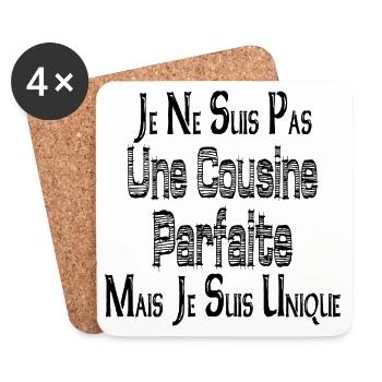Pas une Cousine Parfaite Mais je suis Unique - Dessous de verre (lot de 4) - blanc - Devant
