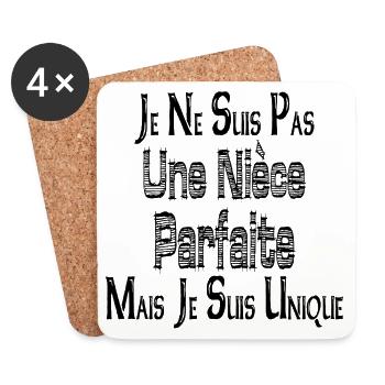 Pas une Nièce Parfaite Mais je suis Unique - Dessous de verre (lot de 4) - blanc - Devant