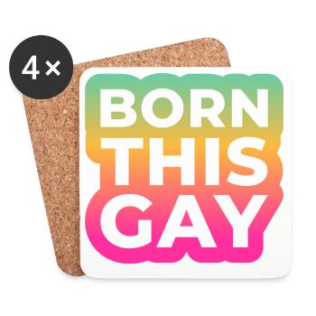 BORN THIS GAY - LGBTQ+ STATEMENT - Coasters (set of 4) - white - Front
