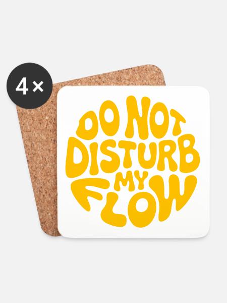 do not disturb my flow yellow branded - Coasters (set of 4) - white