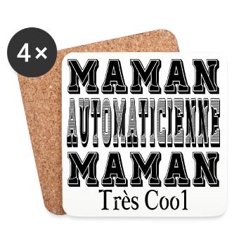 Maman Automaticienne Maman Très Cool - Dessous de verre (lot de 4) - blanc - Devant