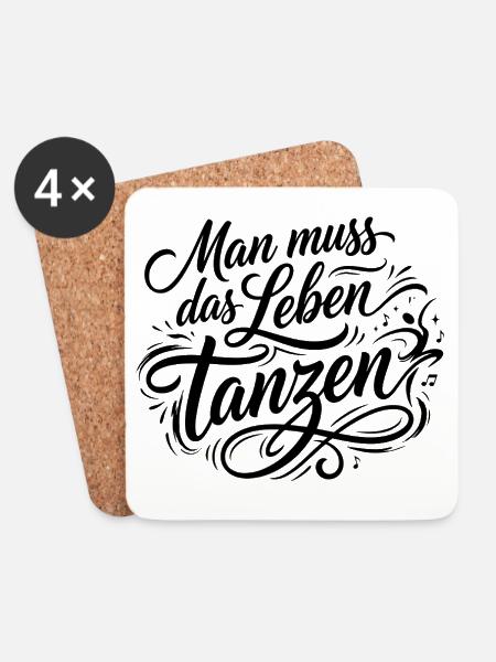 Man Muss Das Leben Tanzen - Untersetzer (4er-Set) - Weiß