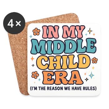 Daughter Family Humor In My Middle Child Era - Coasters (set of 4) - white - Front