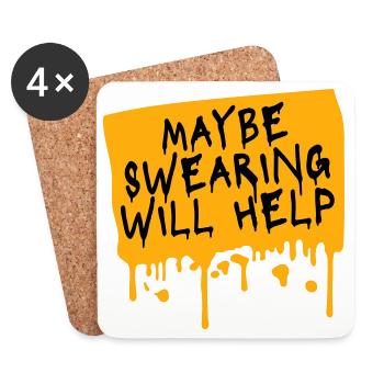 Maybe Swearing Will Help Sarkastisch Spruch Grafik - Untersetzer (4er-Set) - Weiß - Vorne
